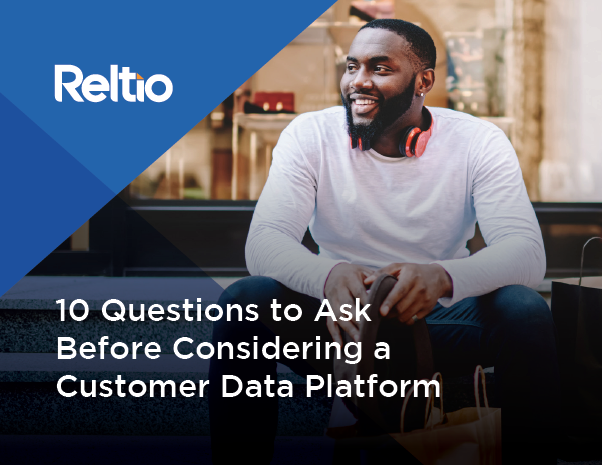 Featured image for 10 Questions to Ask Before Considering a Customer Data Platform