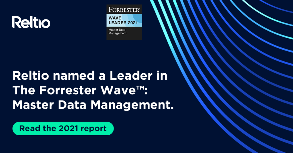 Reltio Named a Leader in the 2021 Forrester Wave™ Report for MDM