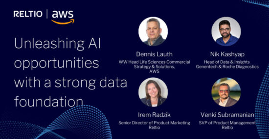 Featured image for Unleashing AI opportunities with a strong data foundation - AWS & Reltio