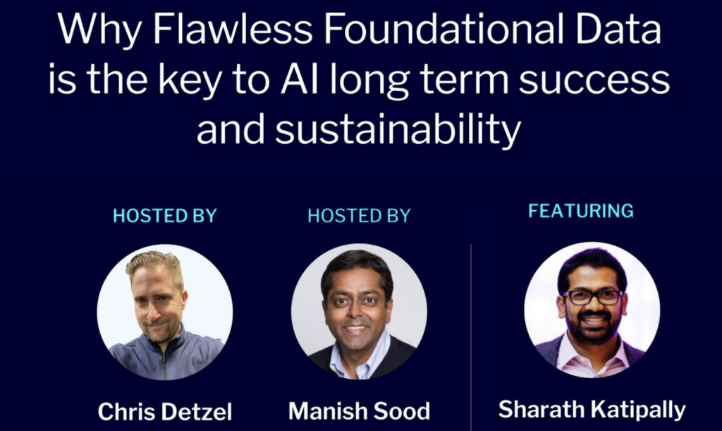 Why Flawless Foundational Data is the key to AI long term success and sustainability