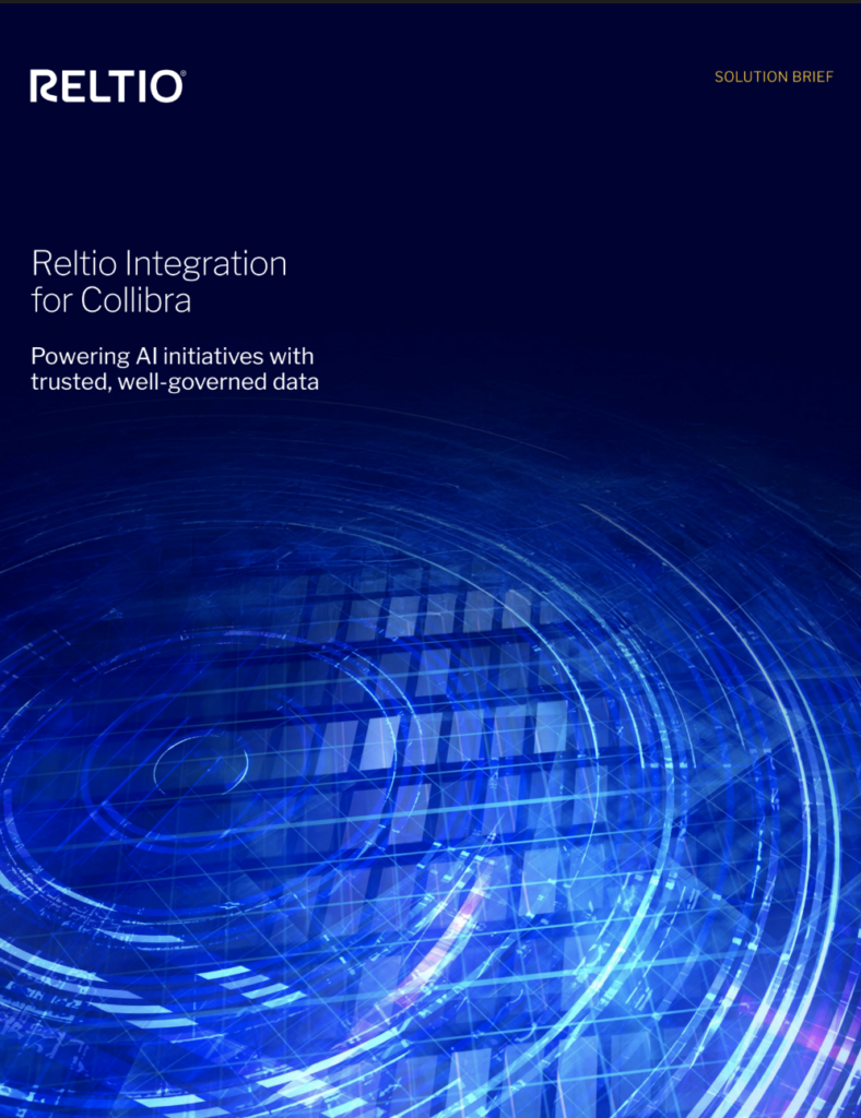 Reltio Integration for Collibra Powering AI initiatives with trusted, well-governed data