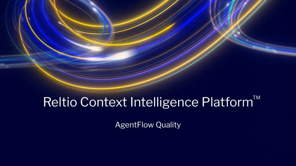 Reltio AgentFlow™ Quality